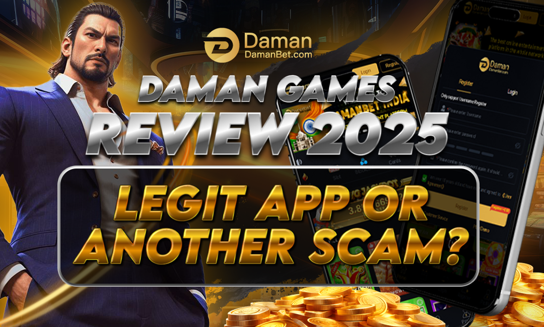 Daman Games Review 2025 – Legit App or Another Scam?