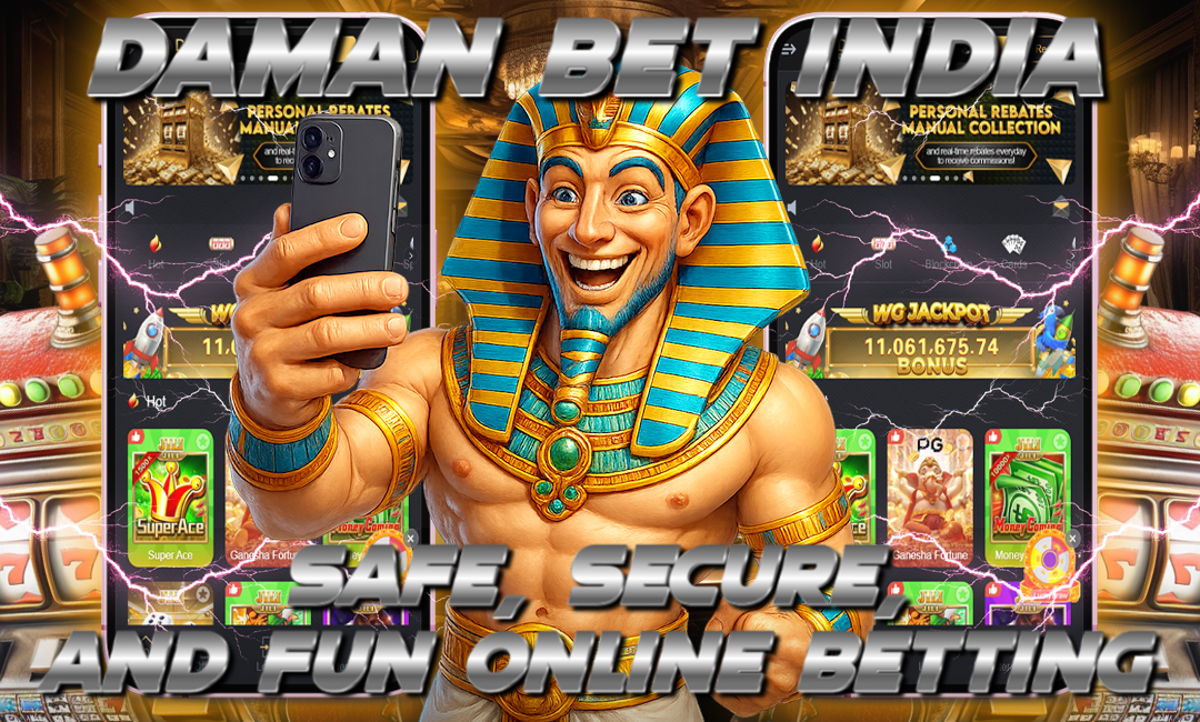 Daman Bet India – Safe, Secure, and Fun Online Betting