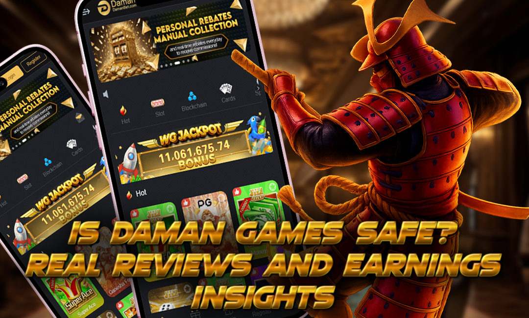 Is Daman Games Safe? Real Reviews and Earnings Insights